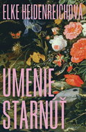 Umenie starnúť - Kniha