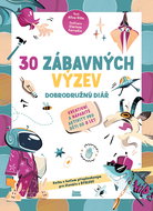30 zábavných výzev: Dobrodružný diář - Kniha