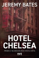 Hotel Chelsea: Příběh z nejděsivějšího místa světa - Kniha