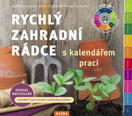 Rychlý zahradní rádce s kalendářem prací - Kniha