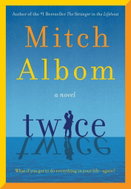 Twice: A Novel - Kniha