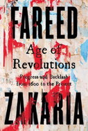Age of Revolutions: Progress and Backlash from 1600 to the Present - Kniha