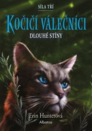 Kočičí válečníci Síla tří Dlouhé stíny - Kniha