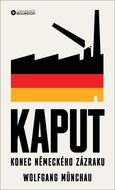 Kaput: Konec německého zázraku - Kniha