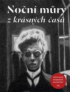 Noční můry z krásných časů: Antologie hororové fantastiky 2 - Kniha
