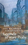 Legenda ze staré Prahy: O Bertíkovi - Kniha