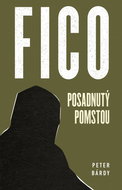Fico Posadnutý pomstou - Kniha