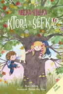 Nelka a Stelka Ktorá je šéfka? - Kniha