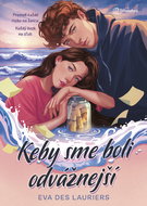 Keby sme boli odvážnejší - Kniha
