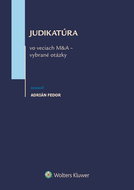 Judikatúra vo veciach M&A - vybrané otázky - Kniha