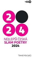 Nejlepší česká slam poetry 2024 - Kniha