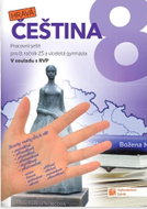 Hravá čeština 8: Pracovní sešit pro 8. ročník ZŠ a víceletá gymnázia - Kniha