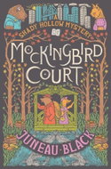 Mockingbird Court: A Shady Hollow Mystery - Kniha