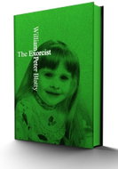 The Exorcist Deluxe Limited Edition: A Novel - Kniha