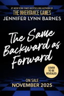 The Same Backward as Forward (The Inheritance Games) - Kniha
