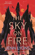 The Sky on Fire: A dragon heist adventure full of magic, high stakes and revenge - Kniha