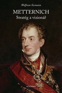 Metternich Stratég a vizionář - Kniha