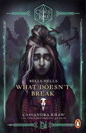 Critical Role: Bells Hells - What Doesn't Break - Kniha