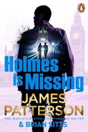 Holmes Is Missing: (Holmes, Margaret and Poe 2) - Kniha