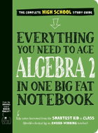 Everything You Need to Ace Algebra 2 in One Big Fat Notebook - Kniha