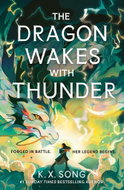 The Dragon Wakes With Thunder - Kniha