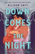 Down Comes the Night: Totally absorbing gothic fantasy romance - Kniha