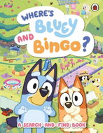 Bluey: Where's Bluey and Bingo?: A Search-and-Find Book - Kniha