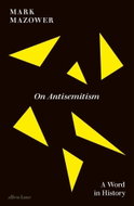On Antisemitism: A Word in History - Kniha