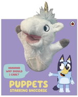 Bluey: Puppets: Starring Unicorse: A Puppet Play Book - Kniha