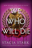We Who Will Die - Kniha
