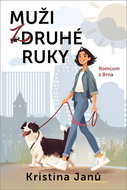 Muži z druhé ruky: Romcom z Brna - Kniha