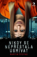 Nikdy se nepřestala usmívat - Kniha