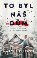 To byl náš dům - Kniha