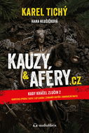 Kauzy & aféry.cz: Kudy kráčel zločin 2 - Kniha