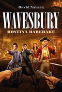 Wavesbury Hostina darebáků - Kniha