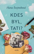 Kdes byl, tati? - Kniha