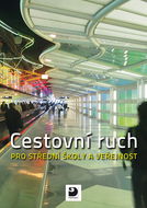 Cestovní ruch pro střední školy a veřejnost - Kniha