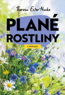 V přírodě Plané rostliny - Kniha