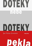 Doteky nebe Doteky pekla - Kniha