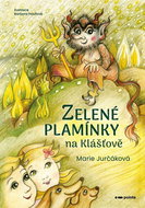 Zelené plamínky na Klášťově - Kniha