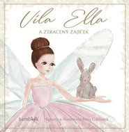 Víla Ella a ztracený zajíček - Kniha