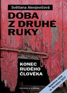 Doba z druhé ruky: Konec rudého člověka - Kniha