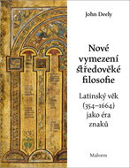 Nové vymezení středověké filosofie: Latinský věk (354-1664) jako éra znaků - Kniha