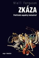 Zkáza: Politické aspekty katastrof - Kniha