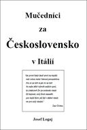 Mučedníci za Československo v Itálií - Kniha