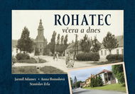Rohatec včera a dnes - Kniha