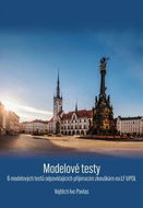 Modelové testy: 6 modelových testů odpovídajících přijímacím zkouškám na LF UPOL - Kniha