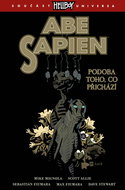 Hellboy Abe Sapien Podoba toho, co přichází - Kniha
