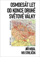 Osmdesát let od konce druhé světové války - Kniha