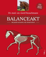 Balanceakt: Jak jezdit na koních, aby zůstali zdraví - Kniha